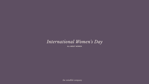 International Women's Day: Mental Health